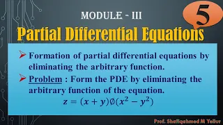 #5 || Problem#1|| PDE by eliminating the arbitrary function of the equation. 𝒛=(𝒙+𝒚)∅(𝒙^𝟐−𝒚^𝟐) ||