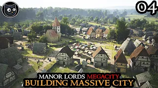 Preparing For WAR - Manor Lords MEGACITY || Hardmode Challenge Medieval City Builder Part 04