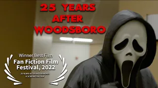 25 Years After Woodsboro: A Scream Fan Film (2022)