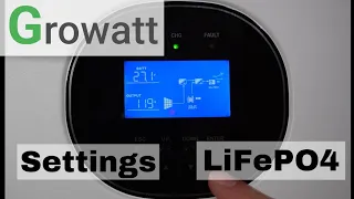 Growatt Settings LiFePO4