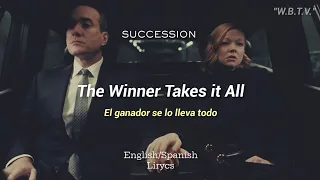 The Winner Takes it All - ABBA (SUCCESSION) English/Spanish Lyrics