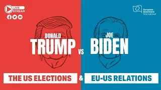 The US Elections and the Impact on EU-US Relations