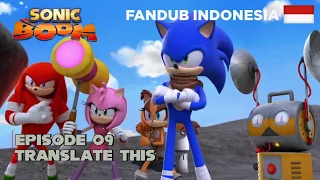 Sonic Boom Episode 9 Translate This Fandub Indonesia