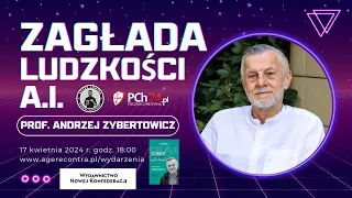 NA ŻYWO | Zagłada ludzkości AI według prof. Andrzeja Zybertowicza