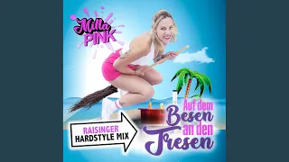 Auf dem Besen an den Tresen (Raisinger Hardstyle Remix)