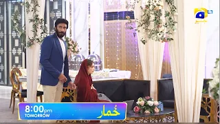 Khumar Episode 33 Promo | Tomorrow at 8:00 PM only on Har Pal Geo