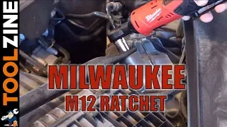 Milwaukee M12 3/8" Ratchet Review 2457-20