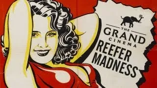 Grindhouse Theater - Reefer Madness (4.20.2013)