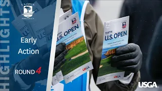 2019 U.S. Open, Round 4: Early Highlights