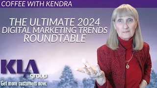 The Ultimate 2024 Digital Marketing Trends Roundtable