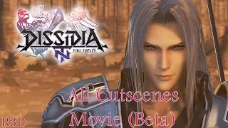 Dissidia: Final Fantasy NT All Cutscenes Movie (Beta)