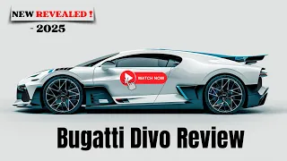 "Finally!" "First look at the brand new 2025 Bugatti Divo!"