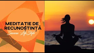 Meditație De Recunoștință | Sianna LifeStyle