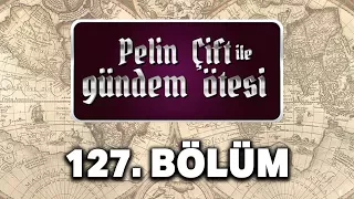 Pelin Çift ile Gündem Ötesi 127. Bölüm - Kutsal Son Savaş