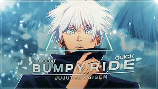 Gojo Satoru - Bumpy Ride [Edit/AMV]! | (+Project File)