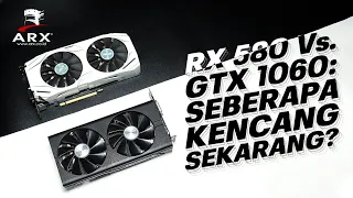 DULU DAN SEKARANG , SIAPA YANG LEBIH KENCANG ? | AMD RADEON RX 580 Vs NVIDIA GEFORCE GTX 1060