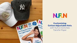 Customizing Cotton Adjustable Hats with NuFun Activities Transfer Paper