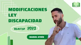 IMPORTANTE!!! MODIFICACIÓN LEY DISCAPACIDAD