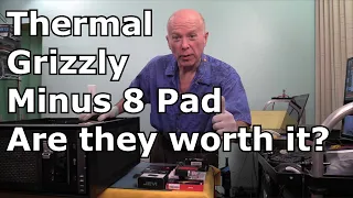 Thermal Grizzly Minus 8 Pad Are they worth it?