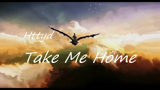 [HTTYD] II Take Me Home