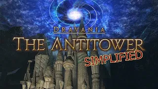 FFXIV Simplified - The Antitower (Patch 6.3 Update)