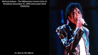 Michael Jackson - Man In The Mirror (The Millennium Concert Live In Wembley) (1999) (Fanmade)