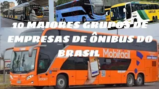 10 MAIORES GRUPO de empresas de ônibus