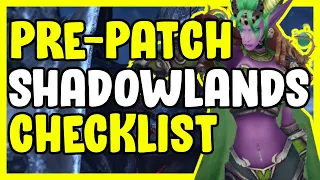 Pre Patch Shadowlands Checklist In WoW For - Gold Farming, Gold Making Guide