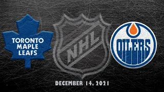 NHL Maple Leafs vs Oilers | Dec.14, 2021