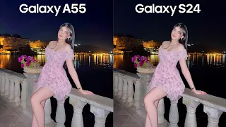 Samsung Galaxy A55 VS Galaxy S24 Camera Test Comparison