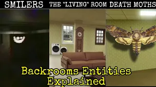 Backrooms Entities Explained (Smilers, Frowners, Death Moths, Rattlers and The Living Room)