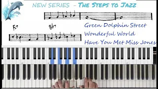 🐬 Green Dolphin Street 🎹 First Steps to Jazz