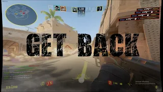 Get Back (Cs2 Montage)