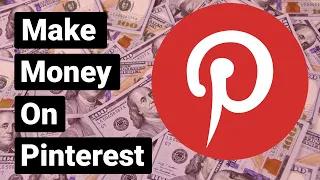 How To Make Money on Pinterest - Free Pinterest Course!