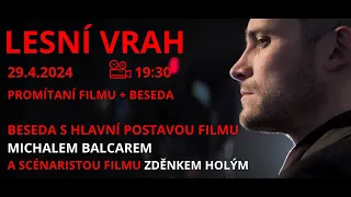 Lesní vrah - promítání filmu + beseda