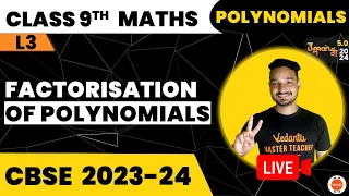 Factorization of Polynomials Class 9th | CBSE Class 9th Maths |  NCERT Class 9 Polynomials