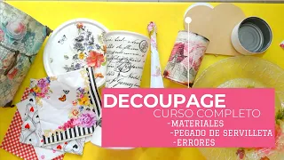 DECOUPAGE CURSO COMPLETO  -MATERIALES -PEGADO SERVILLETA -ERRORES da click en el enlace o la imagen