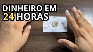 SIMPATIA PARA TER DINHEIRO EM 24 HORAS