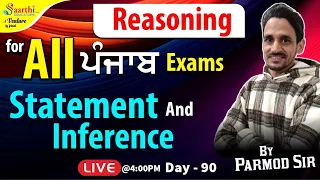 Punjab Govt Jobs | Reasoning Day- 90 | PSSSB Senior Assistant | Statement and Inference