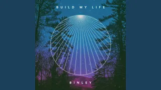 Build My Life (feat. Andrea Hamilton)