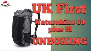 Naturehike 60 plus 5l lightweight backpack unboxing.