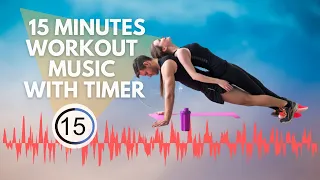 Workout music with interval timer 15 minutes | 30/30 tabata