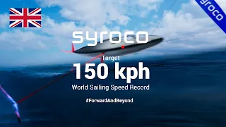 Syroco World Speed Record | Announcement - EN