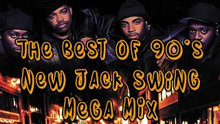 The Best Of 90's  New Jack Swing Mega Mix