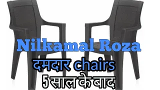 Nilkamal Roza Chair review after 5 years