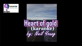 Heart of gold by:Neil Young  (karaoke)