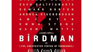 Birdman Soundtrack [2014 FULL]