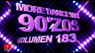 More Dance 90'zos Mix Vol. 183