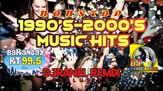 1990'S-2000'S BEST MUSIC HITS | MASA HYPE | DJRANEL REMIX