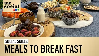 Meals to break fast for Ramadan | The Social